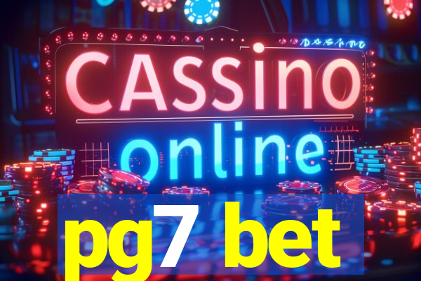 pg7 bet